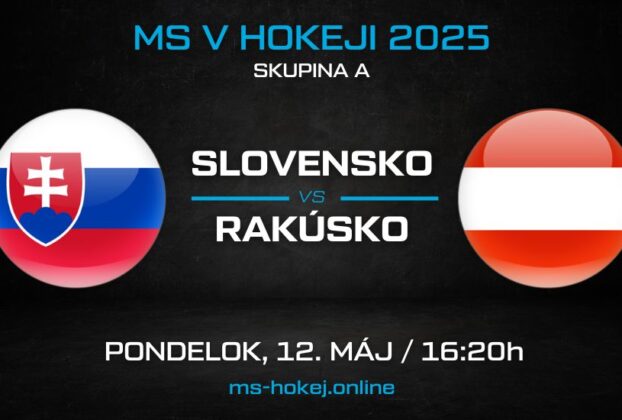 Slovensko - Rakúsko na MS v hokeji 2025