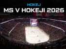 Všetko o MS v hokeji 2026 - kompletný prehľad
