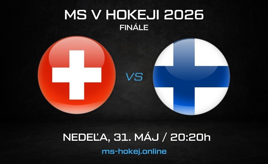 Švajčiarsko - Fínsko finále MS v hokeji 2026