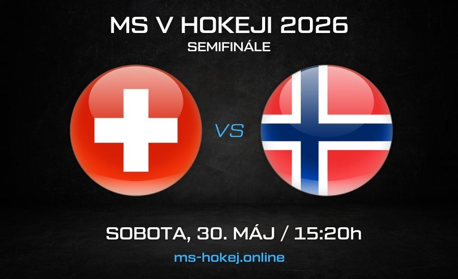 Švajčiarsko - Nórsko semifinále MS v hokeji 2026